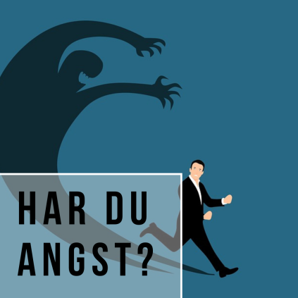 Har du angst?