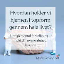 Undgå mental forkalkning – hold din nysgerrighed levende