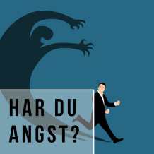 Har du angst?