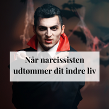Når narcissisten udtømmer dit indre liv